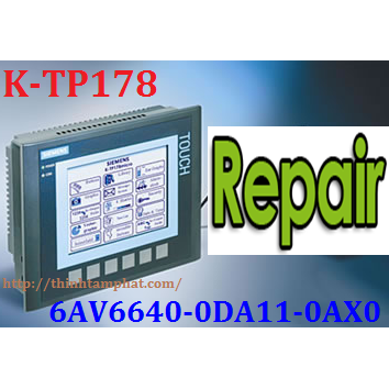 Sửa chữa HMI K-TP178 6AV6640-0DA11-0AX0 Siemens