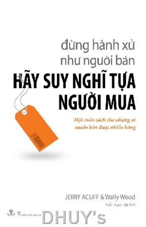 Hãy suy nghĩ tựa người mua