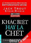 KHÁC BIỆT HAY LÀ CHẾT
