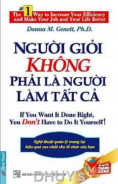 Người giỏi Không phải là Người làm Tất cả