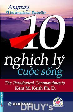 Anyway - 10 Nghịch lý Cuộc sống
