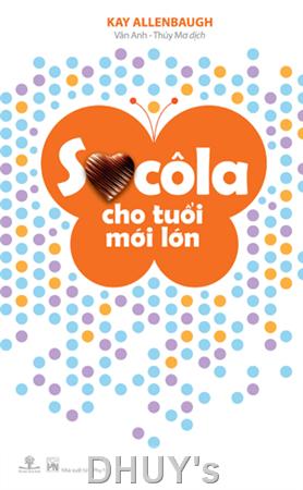 Sô-cô-la cho tuổi mới lớn