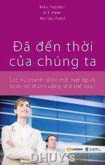 Đã đến thời của chúng ta