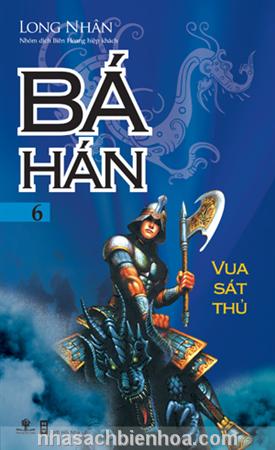 Bá Hán 6 - Vua sát thủ