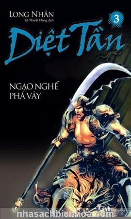 Diệt Tần 3 - Ngạo nghễ phá vây