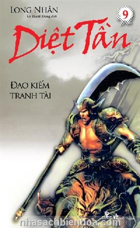 Diệt Tần 9- Đao kiếm tranh tài