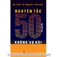 NGUYÊN TẮC 50 - KHÔNG SỢ HÃI
