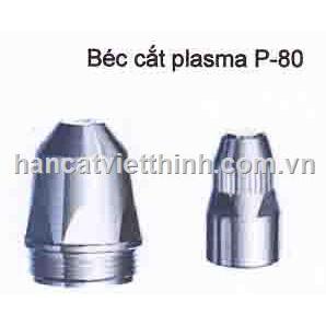 Béc cắt plasma P80