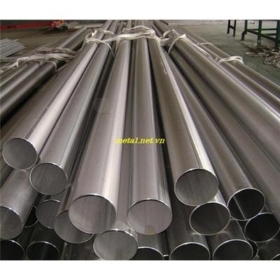 ống hàn INOX 201,ống hàn INOX 304,..