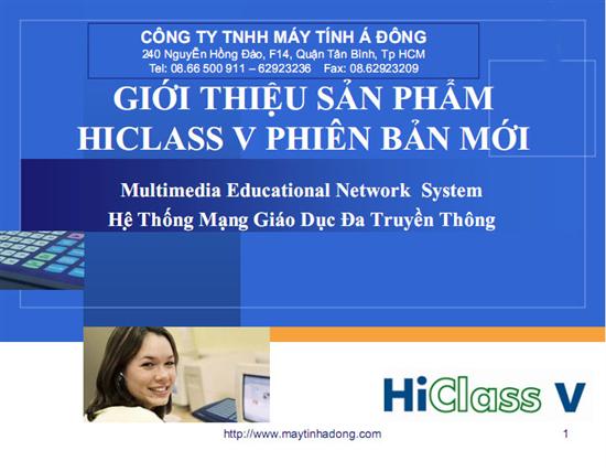 HiClass V chuẩn mực mới, chất lượng mới